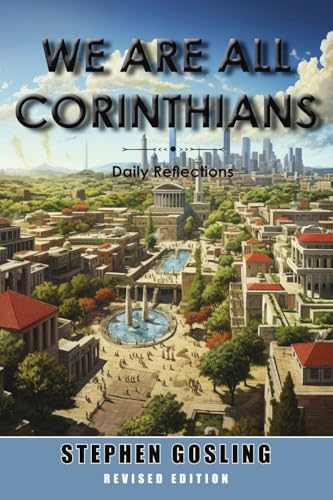 We Are All Corinthians: Revised Edition