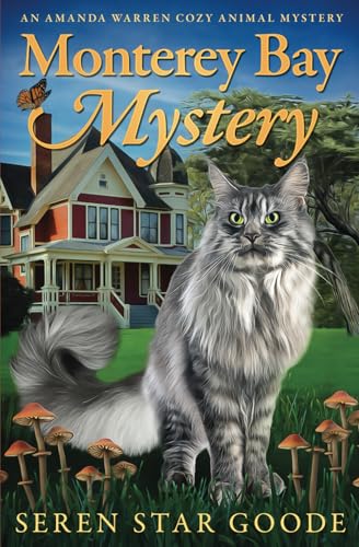 Monterey Bay Mystery (Amanda Warren Cozy Animal Mystery #1)