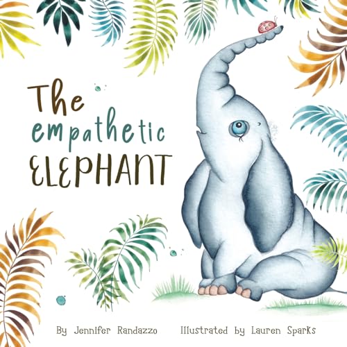 The Empathetic Elephant: A heartwarming early reader rhyming book for kids
