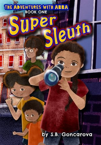 Super Sleuth (The Adventures with Abba Series)