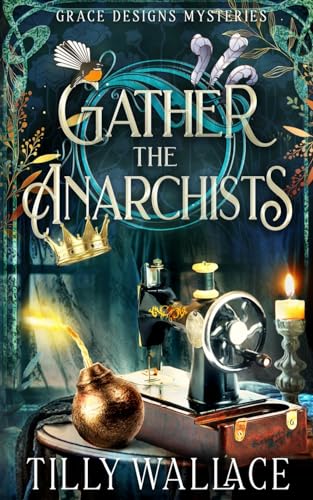 Read Gather the Anarchists