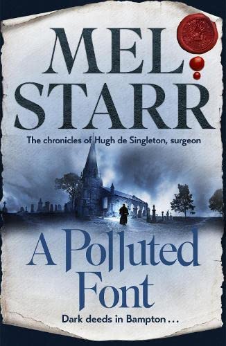 Read A Polluted Font (The Chronicles of Hugh de Singleton, Surgeon #16)