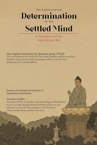 Read The Essence of the Determination of the Settled Mind: A Translation of the Anjin Ketsujō Shō