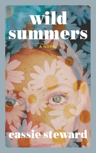 Wild Summers
