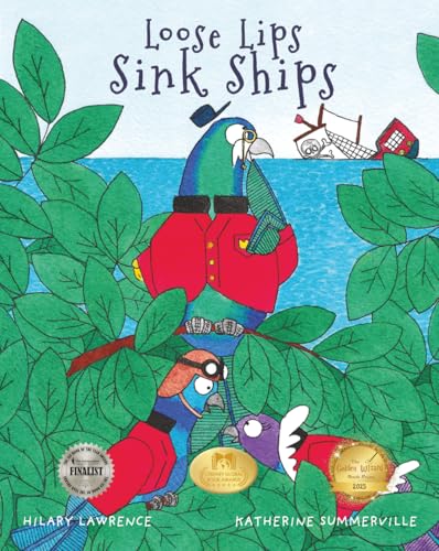 Loose Lips Sink Ships