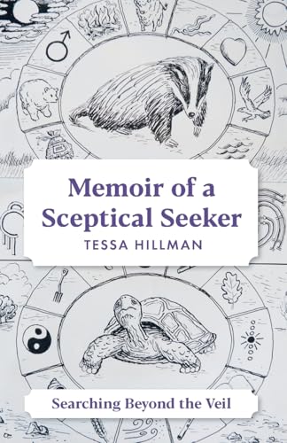 Memoir of a Sceptical Seeker: Searching Beyond the Veil