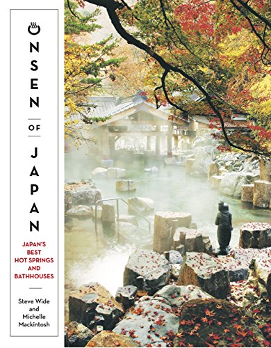 Onsen of Japan: Japan's Best Hot Springs and Bath Houses book cover
