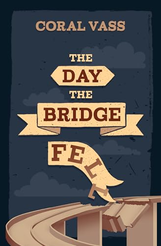 Read The Day the Bridge Fell (Rhiza Shorts)