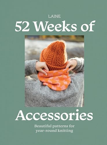 Read 52 Weeks of Accessories: Beautiful Patterns for Year-round Knitting