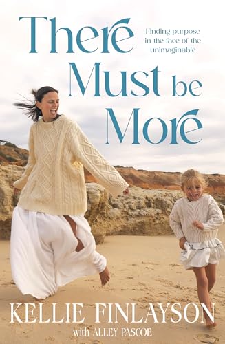 Read There Must Be More: Finding purpose in a life with cancer