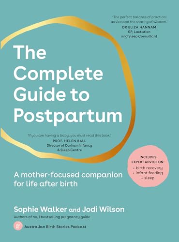 Read The Complete Guide to Postpartum: A mother-focused companion for life after birth