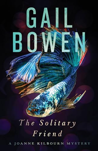 Read The Solitary Friend: A Joanne Kilbourn Mystery