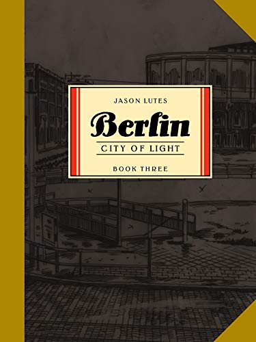 Berlin, Vol. 3: City of Light book cover