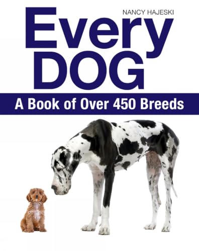 Every Dog: A Book of Over 450 Breeds book cover