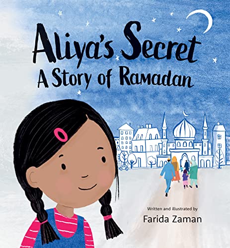 Read Aliya’s Secret: A Story of Ramadan