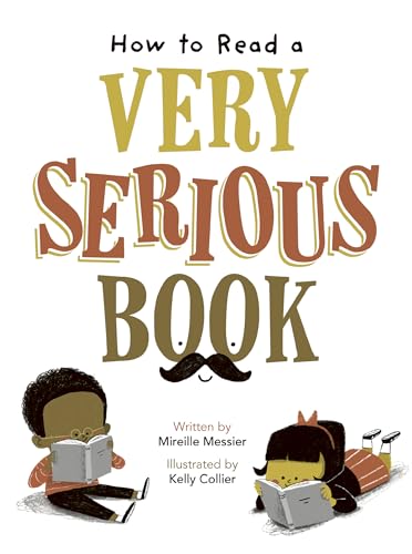 Read How to Read a Very Serious Book