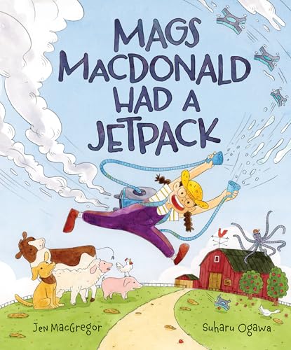 Read Mags MacDonald Had a Jetpack