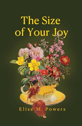 Read The Size of Your Joy: Poems