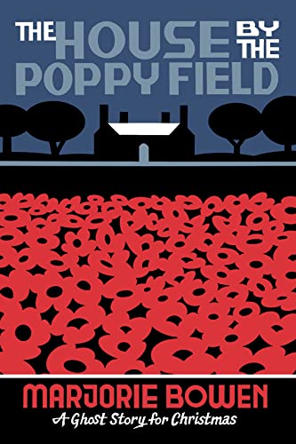 Read The House by the Poppy Field: A Ghost Story for Christmas (Seth's Christmas Ghost Stories)