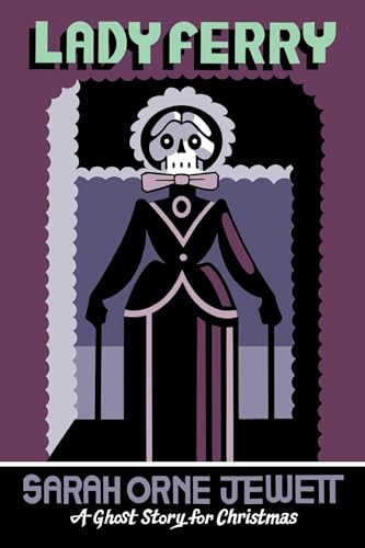 Read Lady Ferry: A Ghost Story for Christmas (Seth's Christmas Ghost Stories)