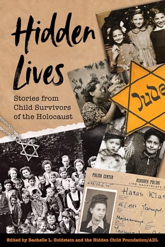 Read Hidden Lives: Stories from Child Survivors of the Holocaust