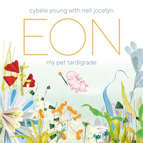 Read Eon: My Pet Tardigrade