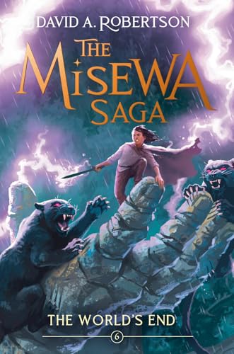 The World's End (The Misewa Saga, #6)
