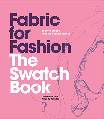 Fabric for Fashion: The Swatch Book, Second Edition (An invaluable resource containing 125 fabric swatches) book cover