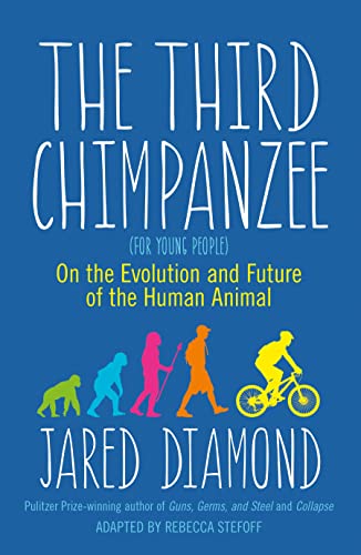 The Third Chimpanzee: The Evolution & Future of the Human Animal book cover