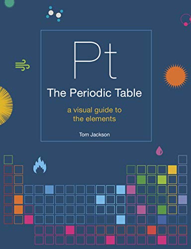 The Periodic Table: A visual guide to the elements book cover