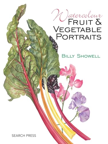 Watercolour Fruit & Vegetable Portraits book cover