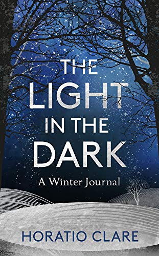 A Light in the Dark: A Winter Memoir
