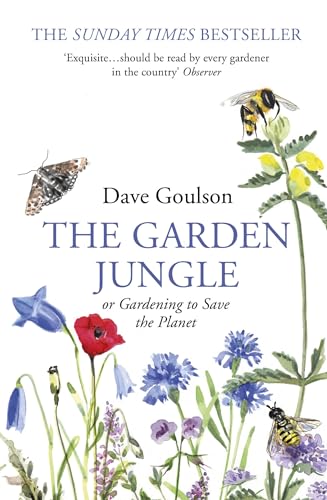 The Garden Jungle: or Gardening to Save the Planet book cover
