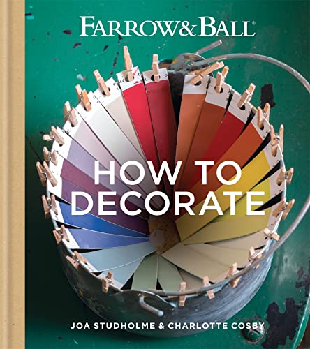 Farrow & Ball: How to Decorate book cover