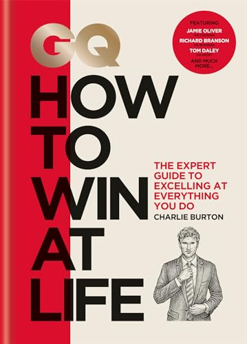 GQ How to Win at Life
