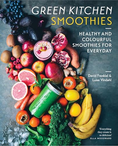 Green Kitchen Smoothies: Over 50 Ways to Create a Healthy Smoothie book cover