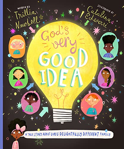 God's Very Good Idea: A True Story of God's Delightfully Different Family book cover