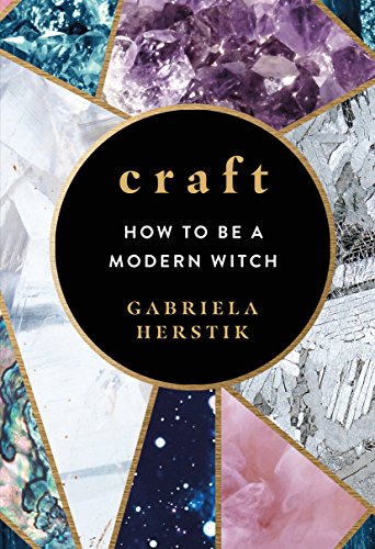 Craft: How to Be a Modern Witch book cover