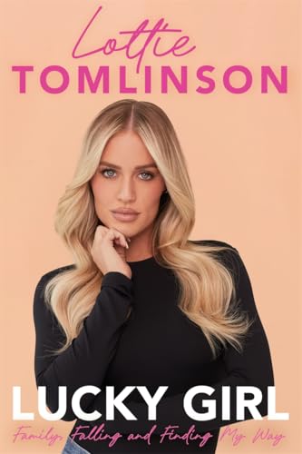 Read Lucky Girl: Family, Falling and Finding My Way