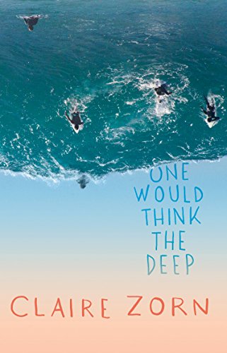 One Would Think the Deep book cover