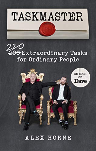 Taskmaster: 220 Extraordinary Tasks for Ordinary People book cover
