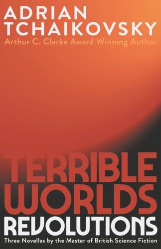 Terrible Worlds: Revolutions