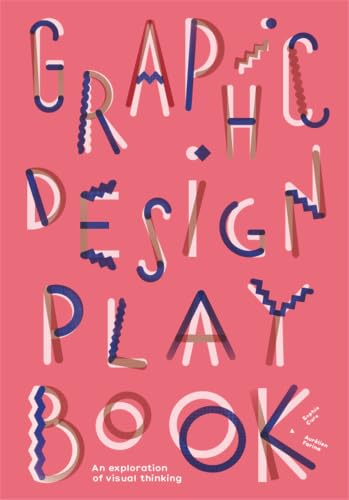 This is Graphic Design: A Book of Visual Exploration book cover