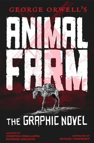 Read George Orwell's Animal Farm: The Graphic Novel (Gemini Graphic Novels)