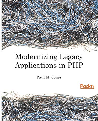 Modernizing Legacy Applications in PHP book cover