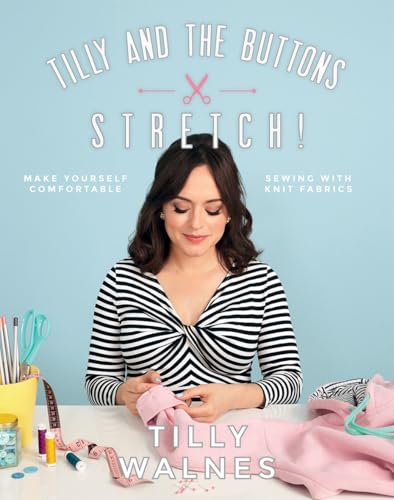 Make Yourself Comfortable: Sewing clothes from stretch knit fabrics book cover