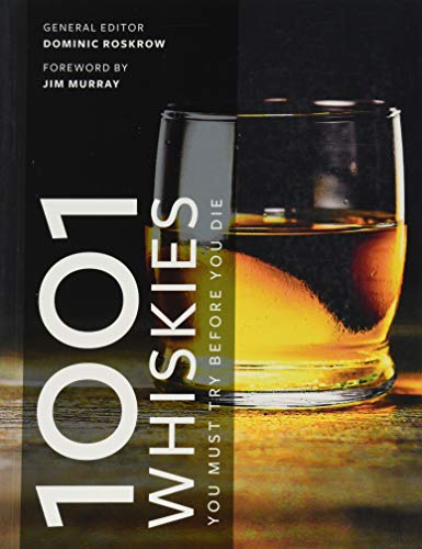 1001 Whiskies You Must Taste Before You Die book cover