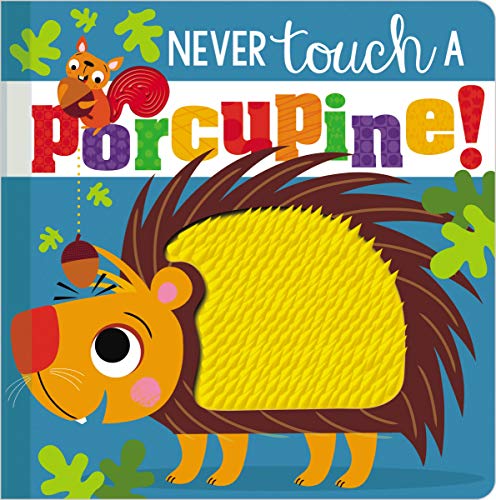 Never Touch a Porcupine book cover