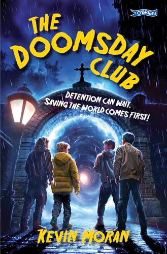 The Doomsday Club: Detention can wait. Saving the world comes first!