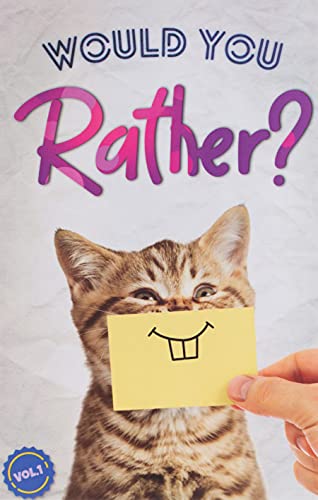 Would You Rather?: The Book Of Silly, Challenging, and Downright Hilarious Questions for Kids, Teens, and Adults(Game Book Gift Ideas)(Vol.1) book cover